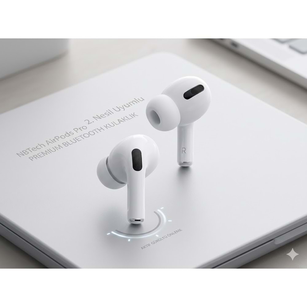 NBTech AirPods Pro 2. Nesil Uyumlu Premium Bluetooth Kulaklık – Aktif Gürültü Önleme ANC
