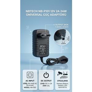 NBTech NB-P101 12V 2A 24W Üniversal Güç Adaptörü - 5.5x2.5mm Jak Fişli