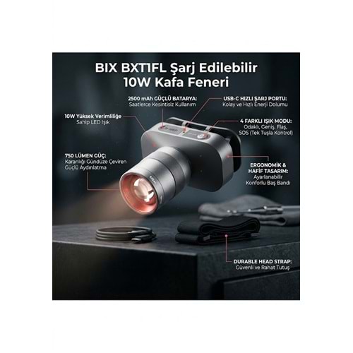 BIX BXT1FL Şarj Edilebilir 10W Kafa Feneri 750 Lümen 2500 mAh 4 Işık Modlu LED Kafa Lambası Siyah