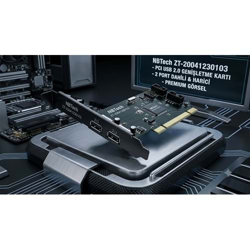 NBTech ZT-20041230103 PCI USB 2.0 2 Port USB Genişletme Kartı Dahili USB Kartı