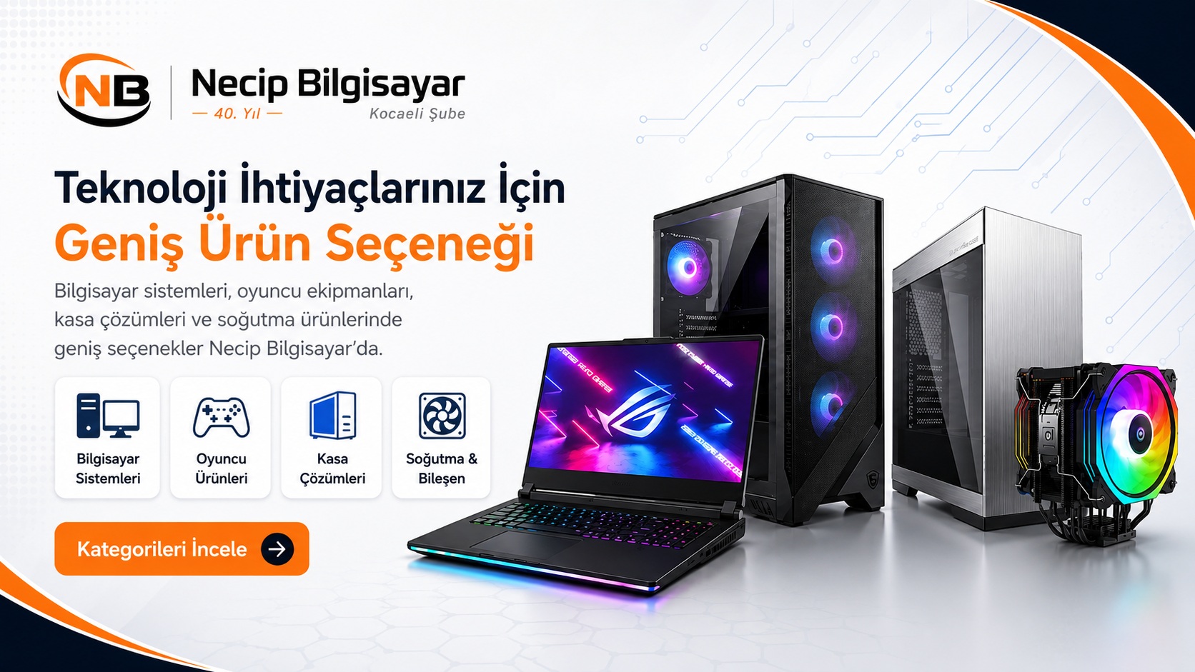 Necip Bilgisayar teknoloji ihtiyaçlarınız için bilgisayar sistemleri oyuncu ürünleri kasa çözümleri ve soğutma bileşenleri sunar