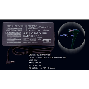 FAST C21 19.5V 11.8A 230W Asus Toshiba Excalibur Monster Notebook Şarj Aleti