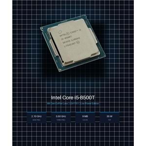 Intel Core i5-8500T 8. Nesil 1.7GHz LGA1151 9MB 35W Tray Fansız İşlemci